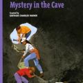 Cover Art for 9780807554111, The Mystery in the Cave by Gertrude Chandler Warner