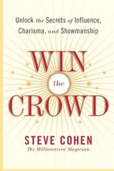 Cover Art for 9780060742058, Win the Crowd by Steve Cohen