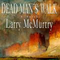 Cover Art for 9780684807539, Dead Man's Walk by Larry McMurtry