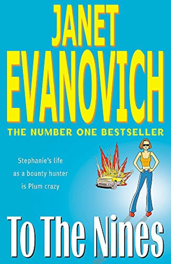 Cover Art for 9780747269632, To The Nines by Janet Evanovich