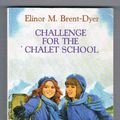 Cover Art for 9780006941071, Challenge for the Chalet School by Elinor M. Brent-Dyer