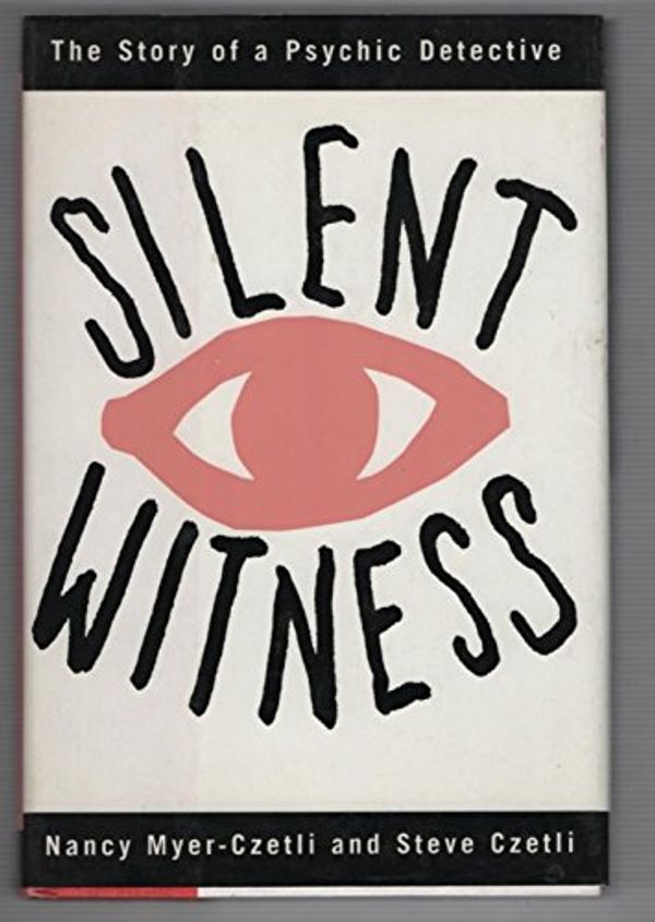 Cover Art for 9781559722001, Silent Witness by Nancy Myer-Czetli