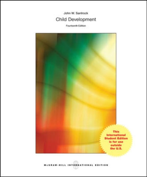 Cover Art for 9781259095054, Child Development: An Introduction 14th Edition By Santrock and John Santrock (2013) by John Santrock