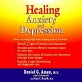 Cover Art for 0025024892646, Healing Anxiety and Depression by Daniel G. Amen