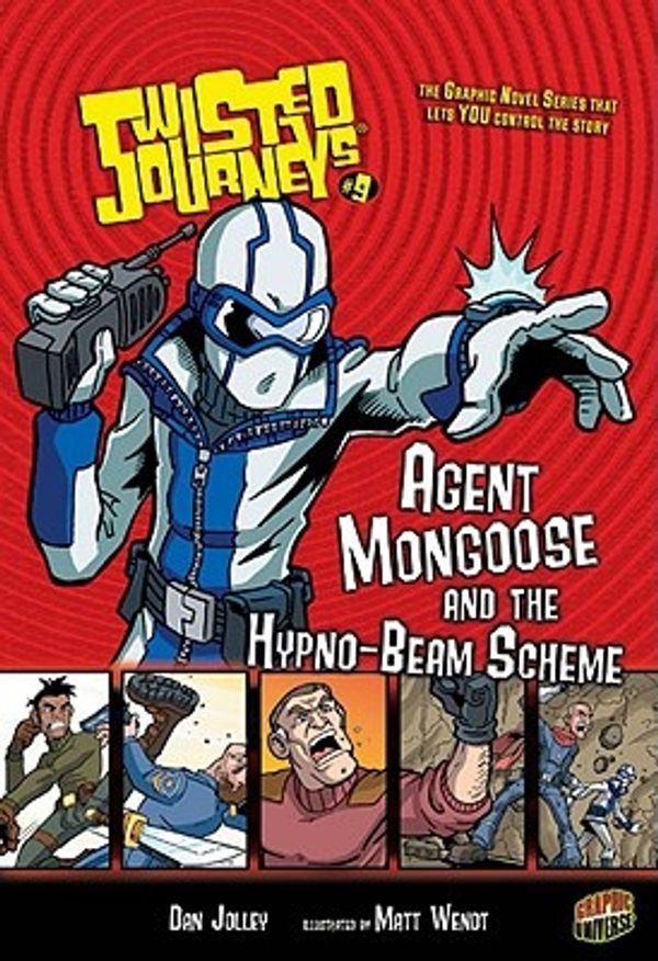 Cover Art for 9780822562047, Agent Mongoose and the Hypno-Beam Scheme by Dan Jolley