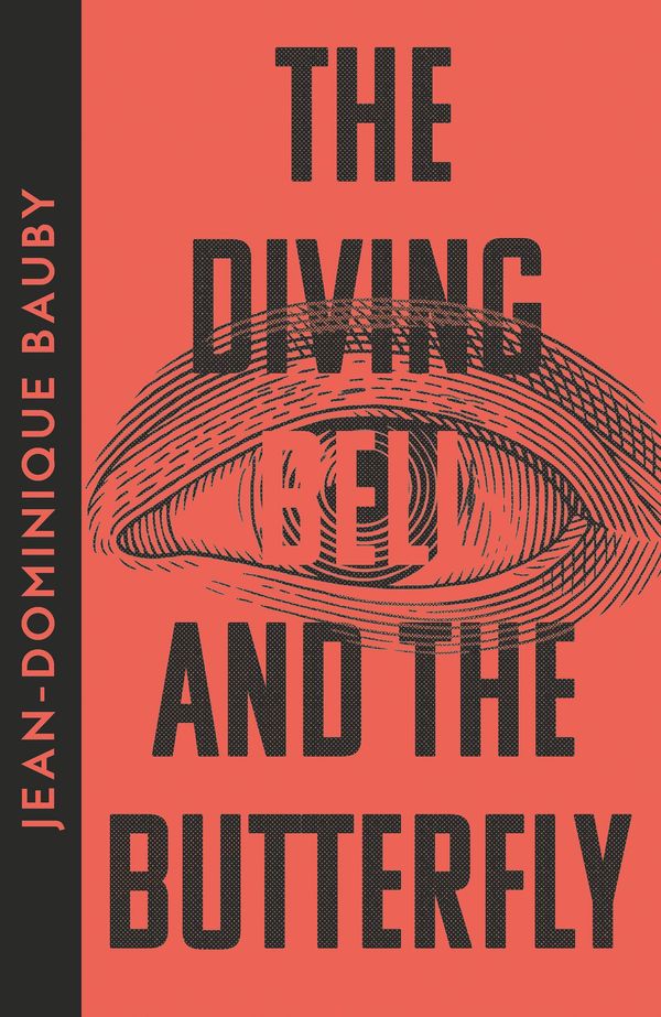 Cover Art for 9780008610036, The Diving-Bell and the Butterfly by Jean-Dominique Bauby