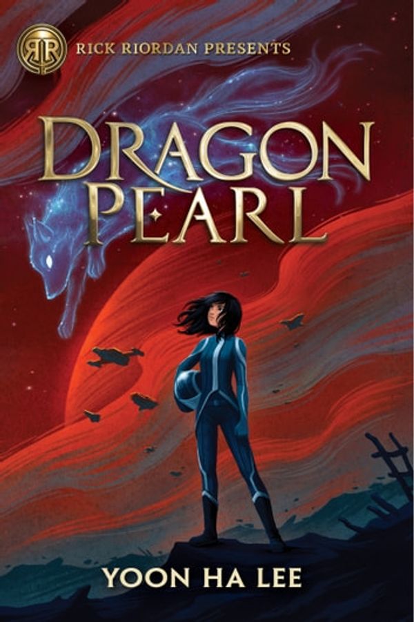Cover Art for 9781368015196, Dragon Pearl by Yoon Ha Lee