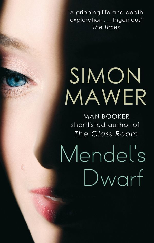 Cover Art for 9780349000053, Mendel's Dwarf by Simon Mawer