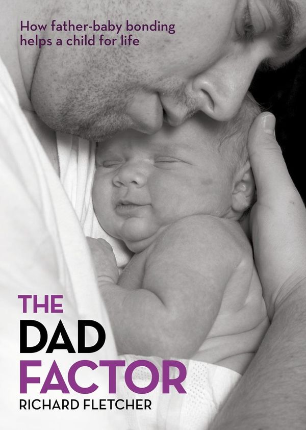 Cover Art for 9781921462658, The Dad Factor by Richard Fletcher