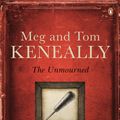 Cover Art for 9780857989413, The Unmourned by Meg Keneally, Tom Keneally