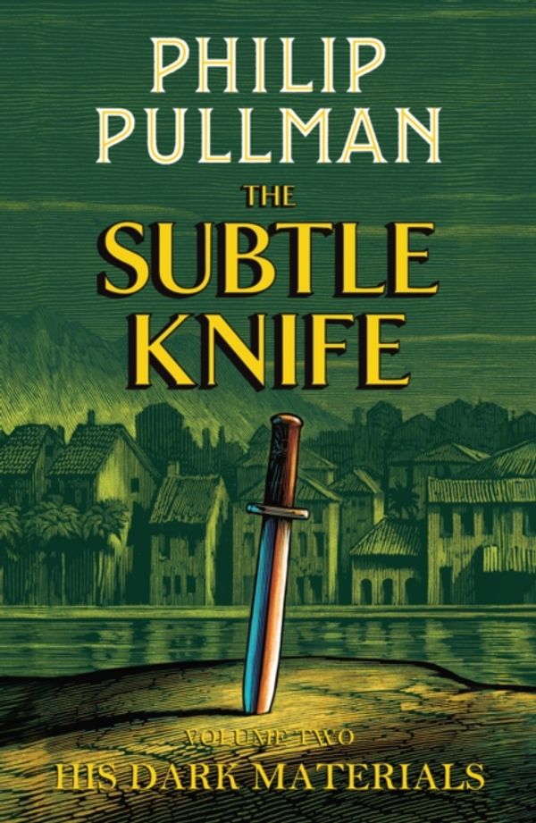 Cover Art for 9781407186115, The Subtle KnifeHis Dark Materials by Philip Pullman