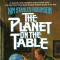 Cover Art for 9780812552379, The Planet on the Table by Kim Stanley Robinson
