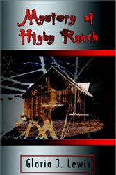 Cover Art for 9781403317193, Mystery at Higby Ranch by Lewis, Gloria J.