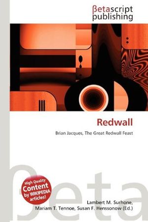 Cover Art for 9786132334879, Redwall by Lambert M. Surhone, Mariam T. Tennoe, Susan F. Henssonow