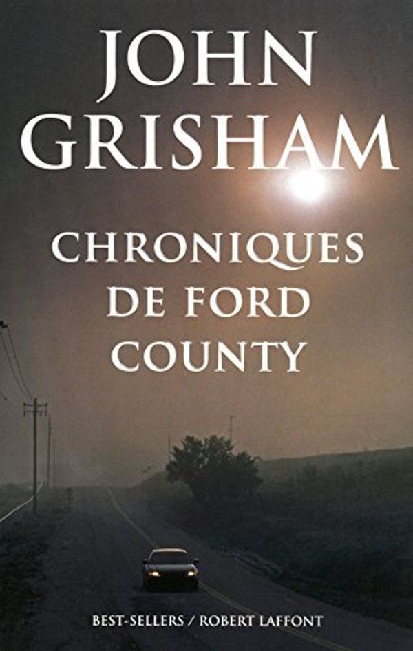 Cover Art for 9782221115855, Chroniques de Ford County by John Grisham