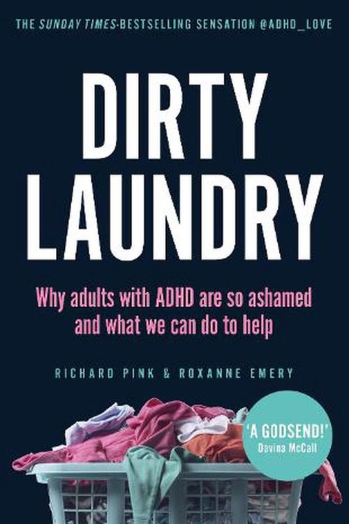 Cover Art for 9781529915402, Dirty Laundry by Richard Pink, Roxanne Emery