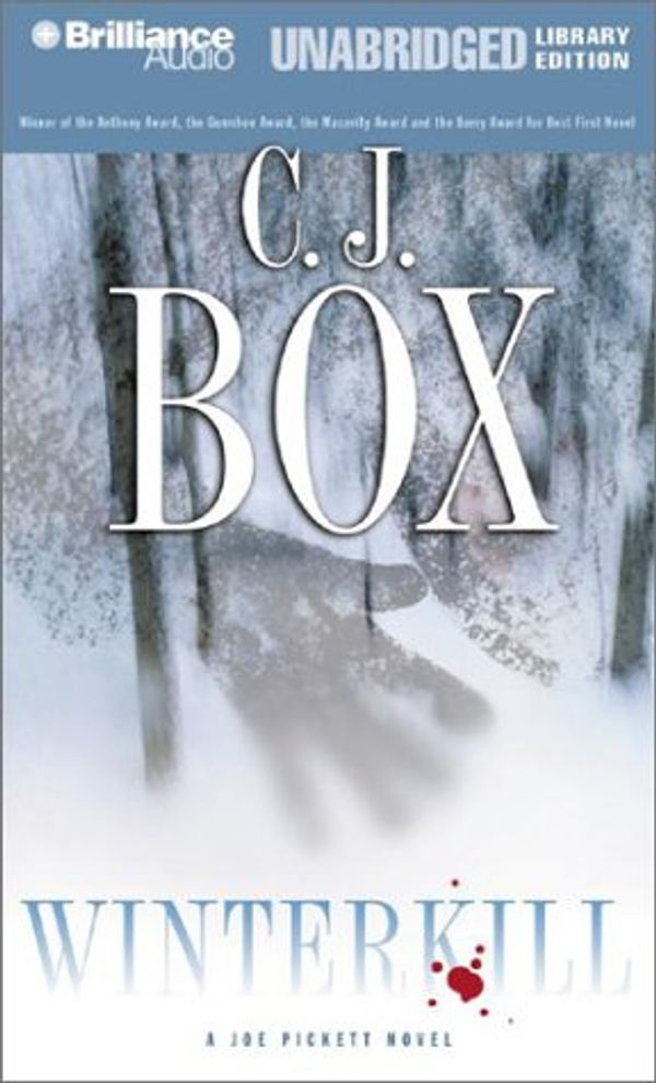 Cover Art for 9781590869475, Winterkill by C. J. Box