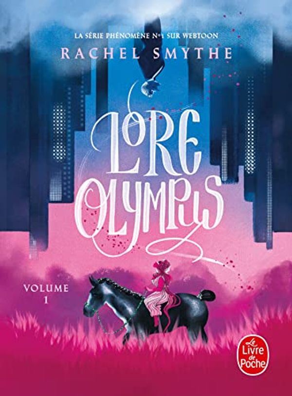 Cover Art for 9782253104230, Lore Olympus, Tome 1 by Rachel Smythe