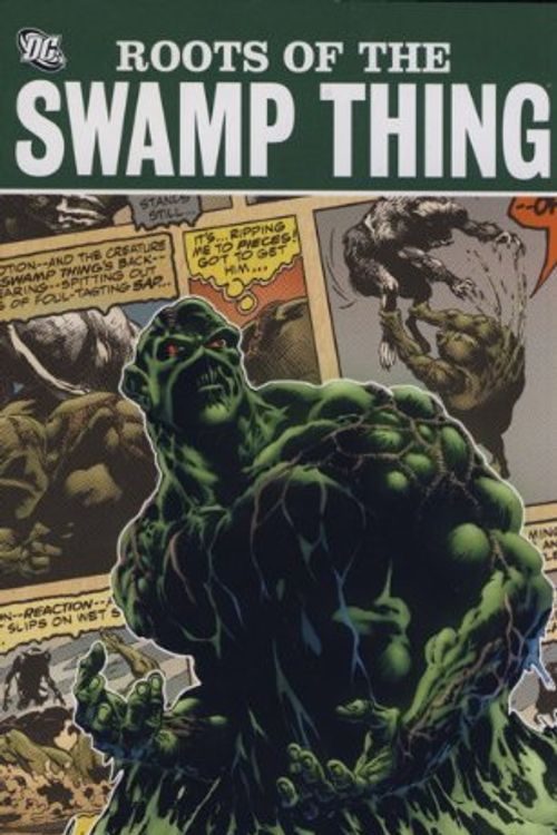 Cover Art for 9780857689108, Swamp Thing: Roots of the Swamp Thing by Len Wein