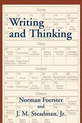 Cover Art for 9781889439150, Writing and Thinking by Norman Foerster, John M. Steadman, Jr.