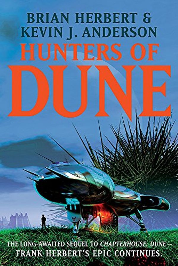 Cover Art for 9780340837474, Hunters of Dune by Brian Herbert, Kevin J. Anderson