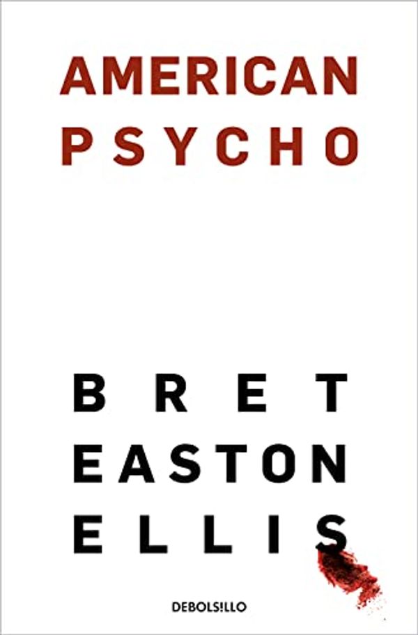Cover Art for 9788466367653, American Psycho by Bret Easton Ellis