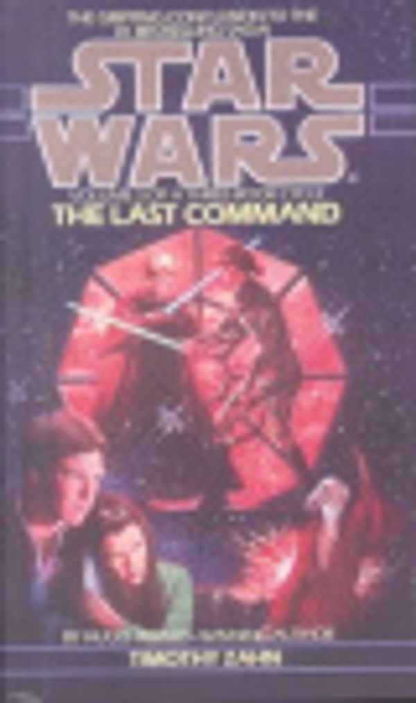 Cover Art for 9780606082051, Star Wars: The Last Command by Timothy Zahn