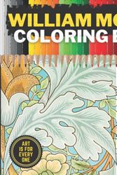 Cover Art for 9798360188094, William Morris Coloring Book for Adults: 30 Masterpieces to Color Next to the Original | Wallpaper Designs and Textiles to Copy by BOOKS, NO-BRAINER, Morris, William