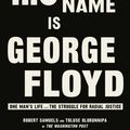 Cover Art for 9781529176414, His Name Is George Floyd by Robert Samuels, Toluse Olorunnipa