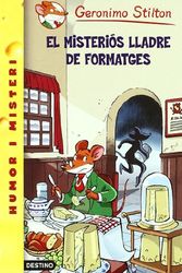 Cover Art for 9788497088282, El misteriós lladre de formatges by Stilton, Gerónimo