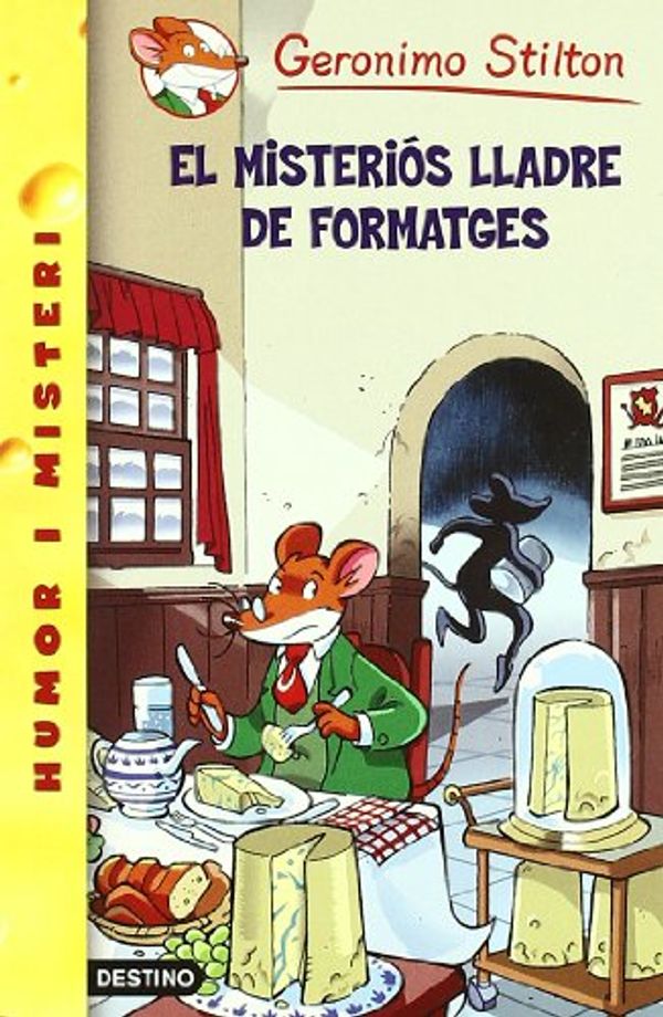 Cover Art for 9788497088282, El misteriós lladre de formatges by Stilton, Gerónimo