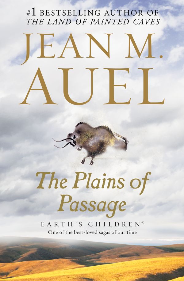 Cover Art for 9780553381658, The Plains of Passage (Earth’s Children, Book Four): Earth’s Children by Jean M. Auel