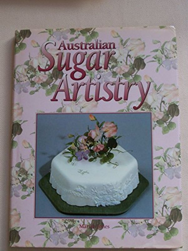 Cover Art for 9781863431996, Australian Sugar Artistry by Marian Jones