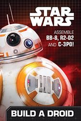 Cover Art for 9781405282963, Star Wars The Force Awakens Droid Construction Book by Not Available (NA)
