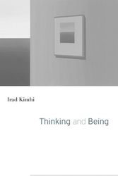 Cover Art for 9780674967892, Thinking and Being by Irad Kimhi