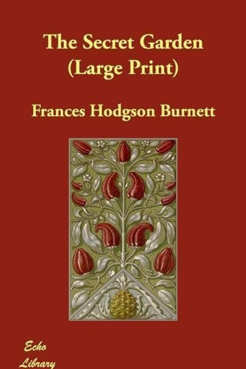 Cover Art for 9781847027924, The Secret Garden by Frances Hodgson Burnett