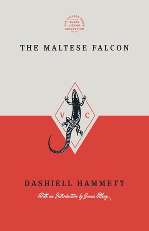 Cover Art for 9780593311905, The Maltese Falcon (Special Edition) by Dashiell Hammett, Josephine Hammett Marshall
