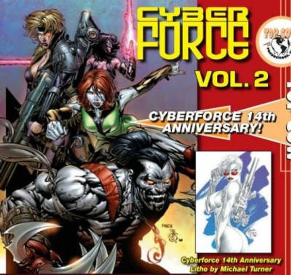 Cover Art for 9781582407081, Cyberforce Volume 1 by Ron Marz, Marc Silvestri, David Wohl