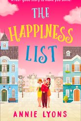 Cover Art for 9780008310011, The Happiness List by Annie Lyons