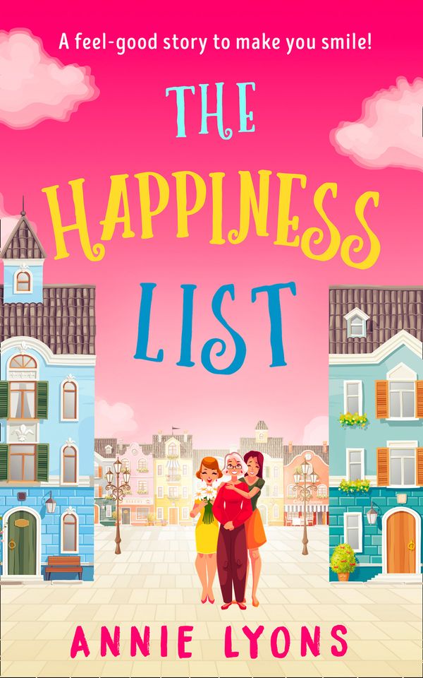 Cover Art for 9780008310011, The Happiness List by Annie Lyons