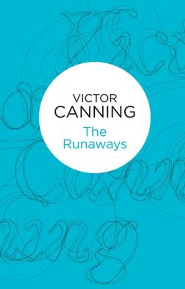 Cover Art for 9781743540732, The Runaways by Victor Canning