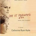 Cover Art for 9780613338448, Pay It Forward by Catherine Ryan Hyde