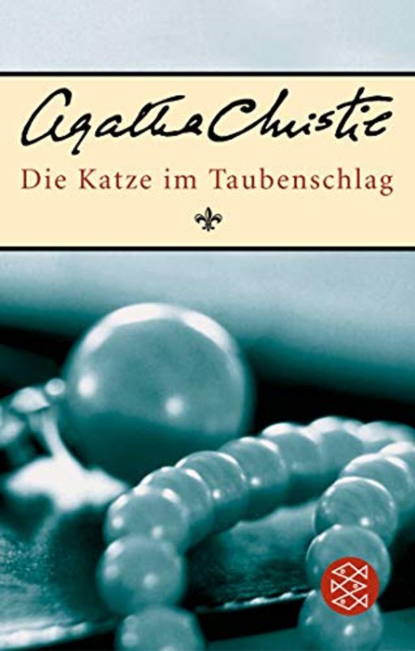 Cover Art for 9783596168262, Die Katze im Taubenschlag by Agatha Christie