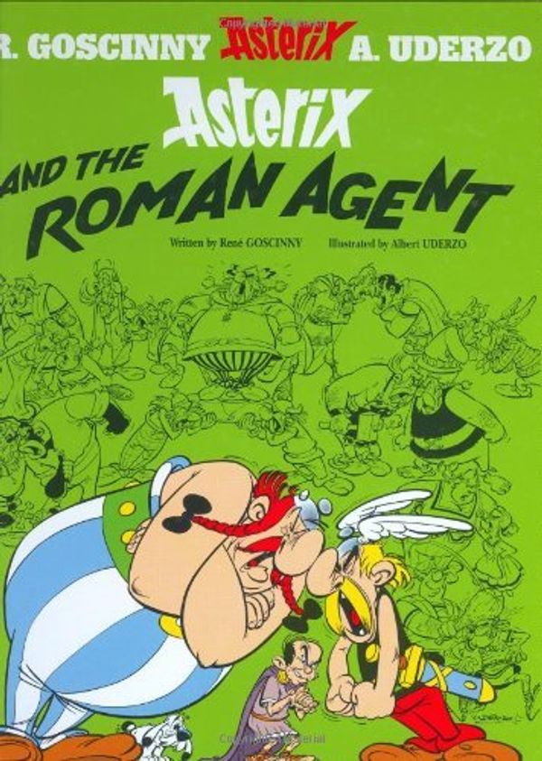 Cover Art for 8601409992662, By RenÇ¸ Goscinny Asterix and the Roman Agent (New Ed) [Hardcover] by RenÇ¸ Goscinny