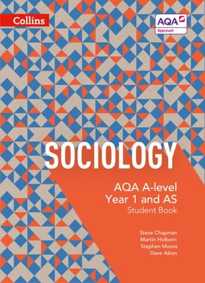 Cover Art for 9780007597475, AQA A-level Sociology - Student Book 1: 4th Edition by Dave Aiken