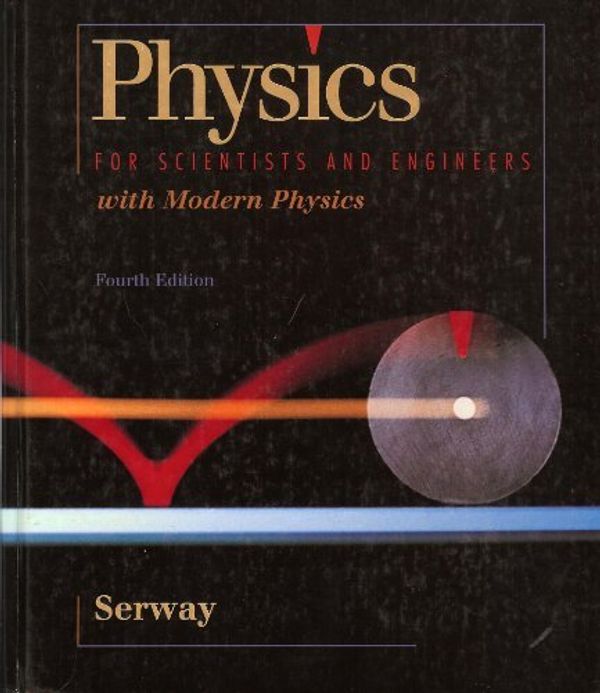 Cover Art for 9780030156540, Physics for Scientists and Engineers by Raymond A. Serway