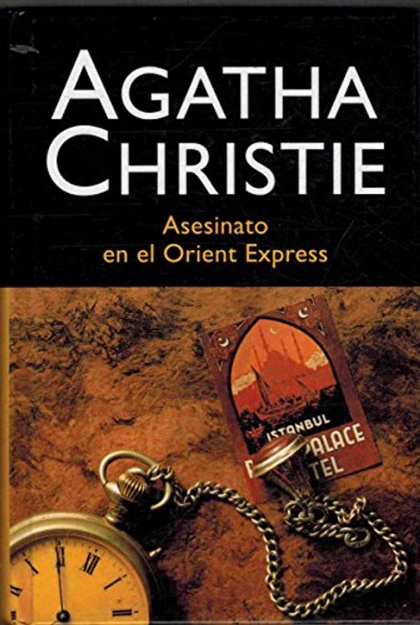Cover Art for 9788427298019, ASESINATO EN EL ORIENT EXPRESS by Agatha Christie