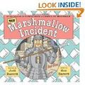 Cover Art for 9780545236928, The Marshmallow Incident by Judi Barrett