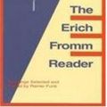 Cover Art for 9781573924627, The Erich Fromm Reader by Erich Fromm