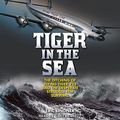 Cover Art for B094T4P5NL, Tiger in the Sea: The Ditching of Flying Tiger 923 and the Desperate Struggle for Survival by Eric Lindner